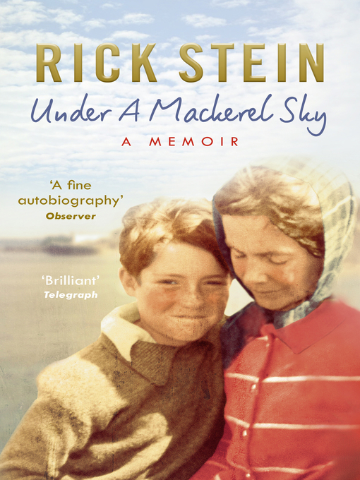 Title details for Under a Mackerel Sky by Rick Stein - Available